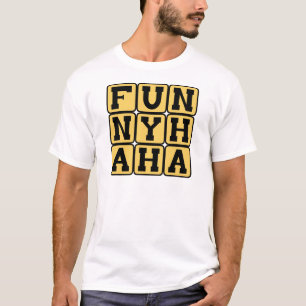 Roligt Ha Ha, Komedi Guld Tee Shirt