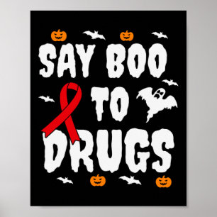 Roligt Halloween Gift säger "Boo to Drug Awareness Poster