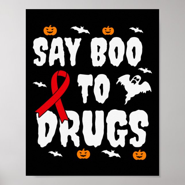 Roligt Halloween Gift säger "Boo to Drug Awareness Poster (Framsidan)