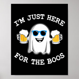 Roligt Halloween Tee, jag är här för boos costu Poster