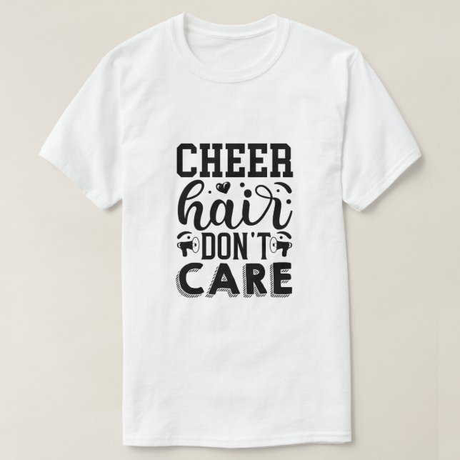 Roligt Hår, Spelar Ingen Roll, Kul Cheerleading-gr T Shirt (Design framsida)