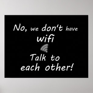 Roligt har vi inte wifiaffischen - svart poster