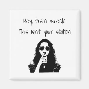 Roligt Hej, Tågolycka Det här är inte din station Magnet