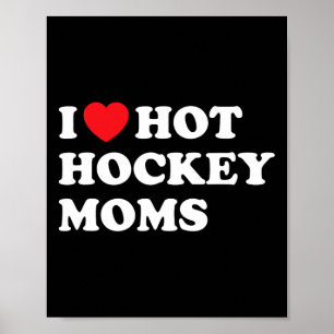 Roligt Hockey I Kärlek Hett Hockey Mammor Poster
