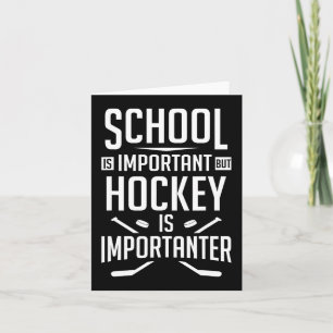 Roligt Hockey School är viktigt, men Hockey är vik Kort
