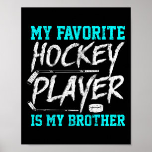 Roligt Hockey Tee Brother Novelty Gift Syskon Poster