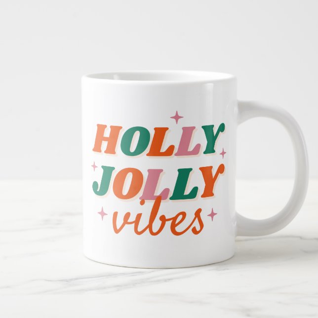 Roligt Holly Jolly Vibes juldesign Jumbo Mugg (Höger)