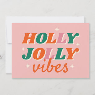 Roligt Holly Jolly Vibes juldesign Kort