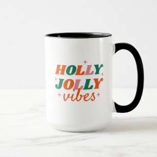 Roligt Holly Jolly Vibes juldesign Mugg