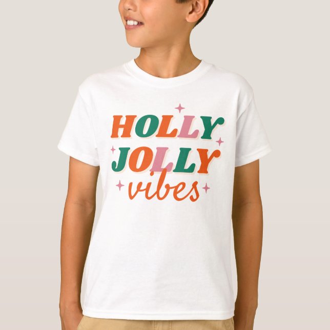Roligt Holly Jolly Vibes juldesign T Shirt (Framsida)