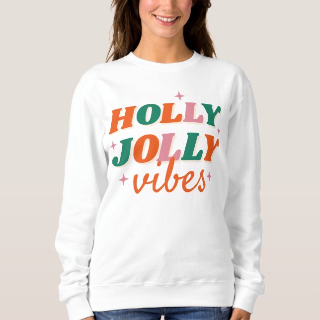Roligt Holly Jolly Vibes juldesign T Shirt (Framsida)