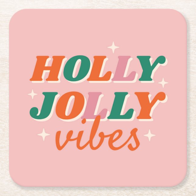 Roligt Holly Jolly Vibes juldesign Underlägg Papper Kvadrat (Framsidan)