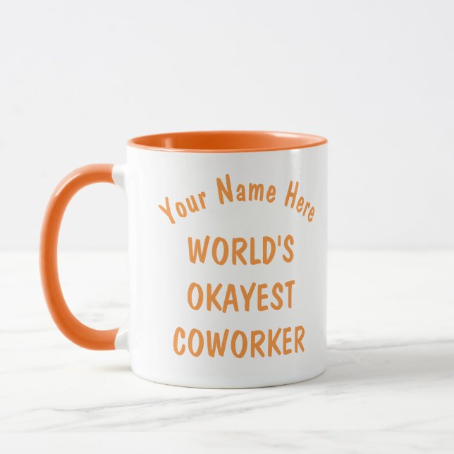 Roligt Humor World's Okayest Coworking Anpassnings Mugg (Vänster)