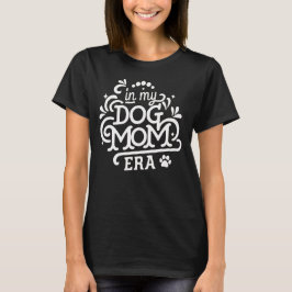 Roligt Hund Mamma ERA Typografi T-Shirt