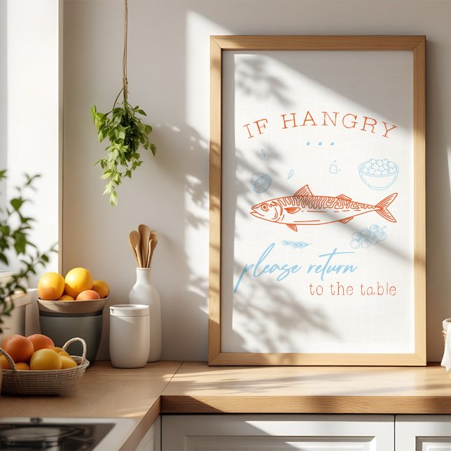 Roligt Hungrig Fisk Citat Kök Väggkonst Affisch (Skapare uppladdad)