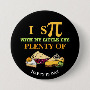 Roligt I SPY PLENTY OF PAJ Lycklig Pi Day Knapp