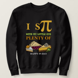 Roligt I SPY PLENTY OF PAJ Lycklig Pi Day Lång Ärmad Tröja