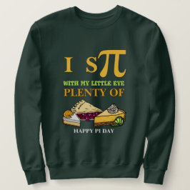 Roligt I SPY PLENTY OF PAJ Lycklig Pi Day Lång Ärmad Tröja