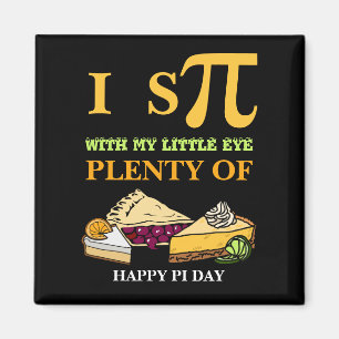 Roligt I SPY PLENTY OF PAJ Lycklig Pi Day Magnet