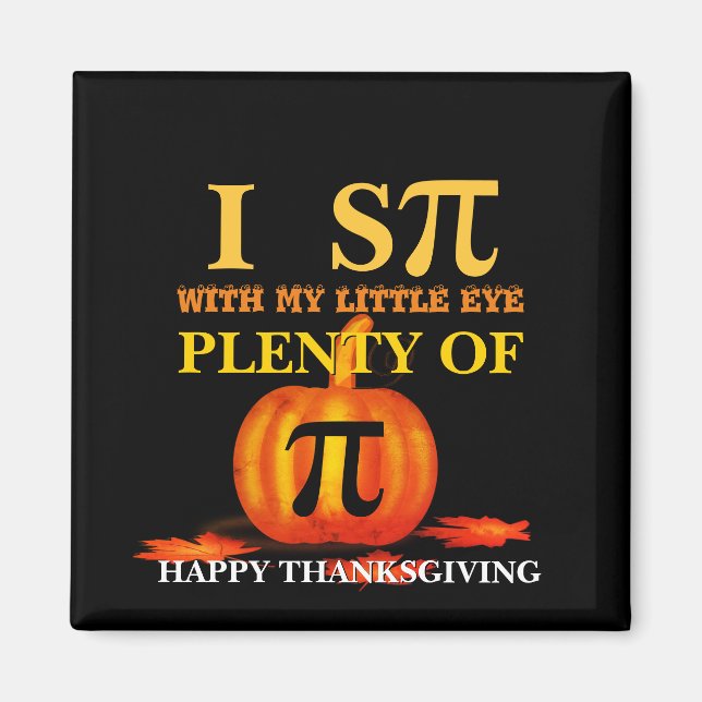 Roligt I SPY PUMPKIN PAJ Thanksgiving Magnet (Framsidan)