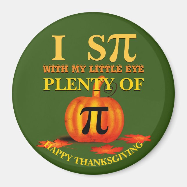 Roligt I SPY PUMPKIN PAJ Thanksgiving Magnet (Framsidan)