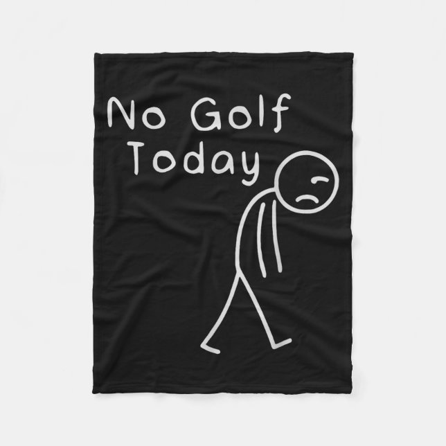 Roligt Ingen Golf Idag Roligt Golf Män  Fleecefilt (Framsidan)