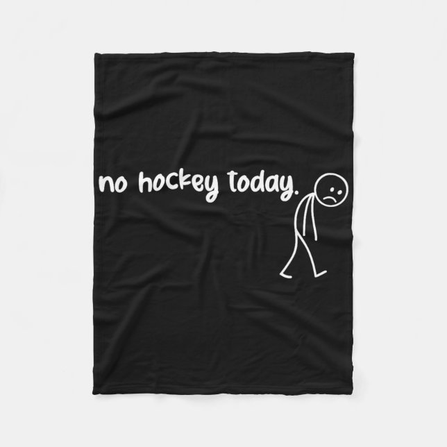 Roligt Ingen hockey idag (3)  Fleecefilt (Framsidan)
