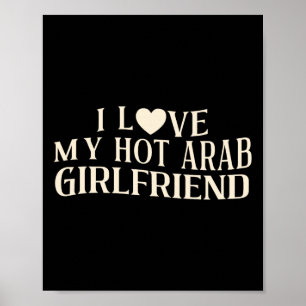 Roligt Jag älskar min arabiska flickvän Sarcastics Poster