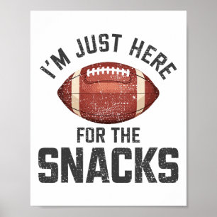 Roligt jag är bara här för snacks Footll 2 Poster