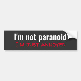 Roligt, jag är inte paranoid bildekal