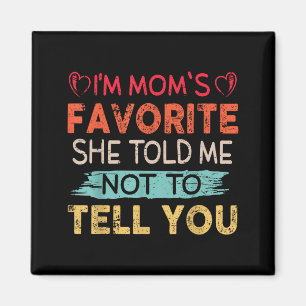 Roligt, jag är Mams favoritson dotter svärdotter f Magnet