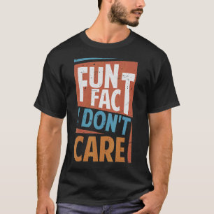 Roligt Jag bryr mig inte om Sarcasm Office-skämt 2 T Shirt