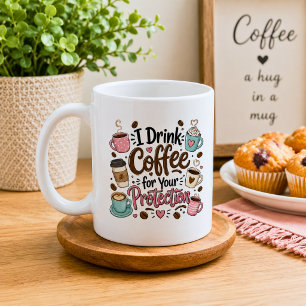 Roligt Jag Dricker Kaffe för Din Säkerhet Kaffemugg