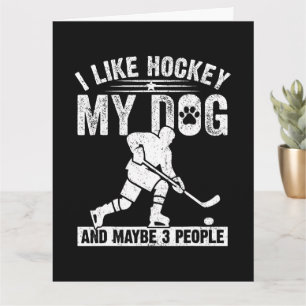 Roligt Jag Gillar Hockey Min Hund Och Kanske 3 Per Kort