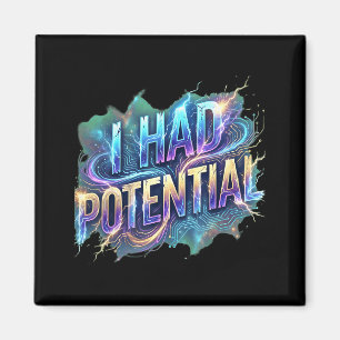 Roligt jag hade potentiell sarkastisk retro humor magnet