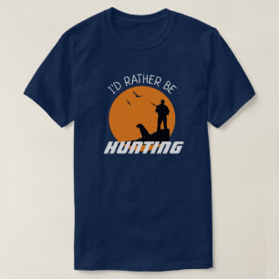 Roligt jag hellre jagar t shirt