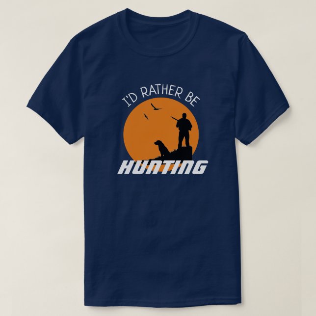 Roligt jag hellre jagar  t shirt (Design framsida)