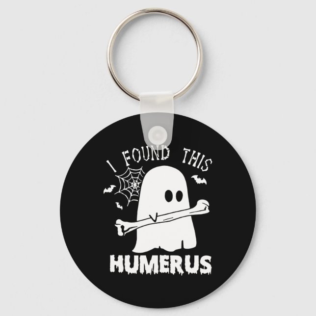 Roligt jag hittade Humerus Boo Ghost Halloween Cos Nyckelring (Framsida)