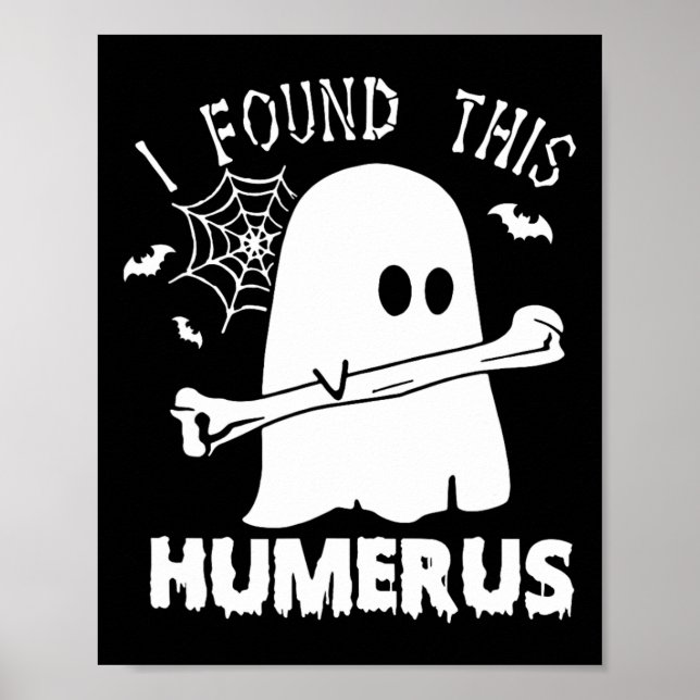 Roligt jag hittade Humerus Boo Ghost Halloween Cos Poster (Framsidan)