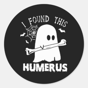 Roligt jag hittade Humerus Boo Ghost Halloween Cos Runt Klistermärke