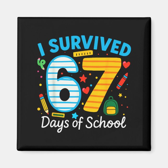 Roligt jag överlevde 67 dagar av skollärare elev magnet (Framsidan)