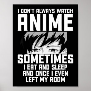 Roligt: Jag tittar inte alltid på animerad animeri Poster