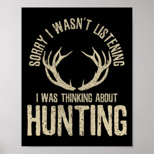Roligt Jaktcitat som säger Deer Venison Elk Jägare Poster