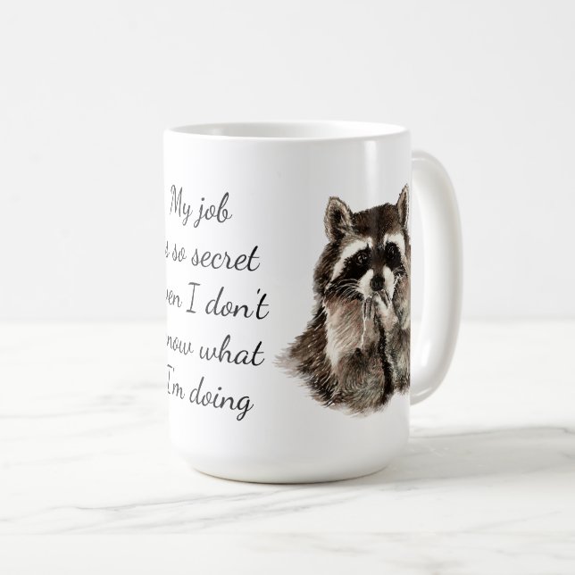 Roligt Jobb Quote Cute Raccoon Animal Work Kaffemugg (Framsida höger)