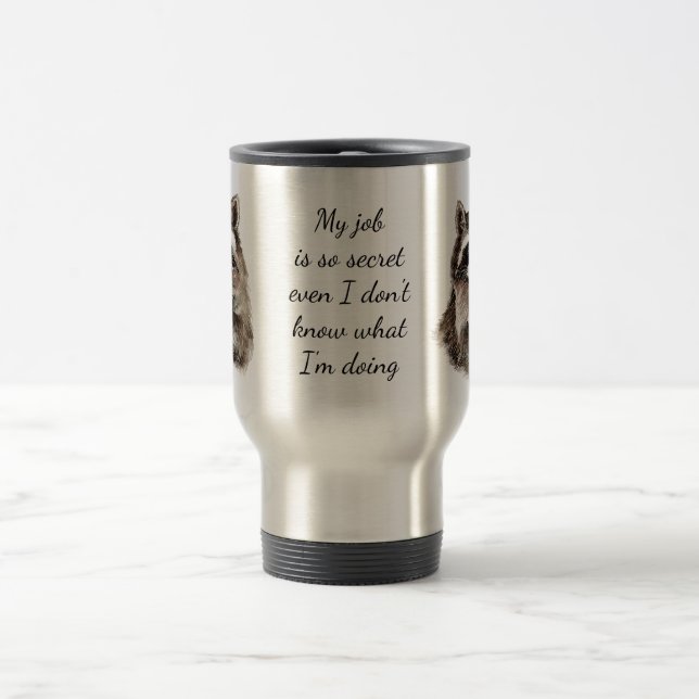 Roligt Jobb Quote Cute Raccoon Animal Work Resemugg (Center)