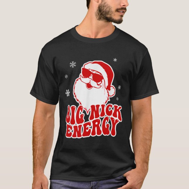 Roligt jul Big Nick Energy Santa Naughty Vuxen T Shirt (Framsida)