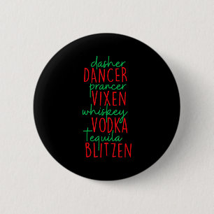 Roligt jul Dasher Dancer Prancer Vixen Whiske Knapp