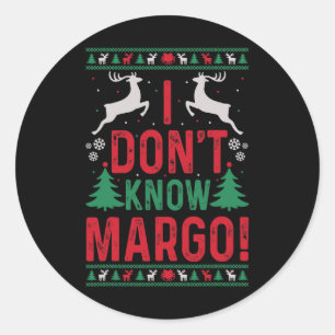 Roligt jul, jag känner inte Margo Runt Klistermärke