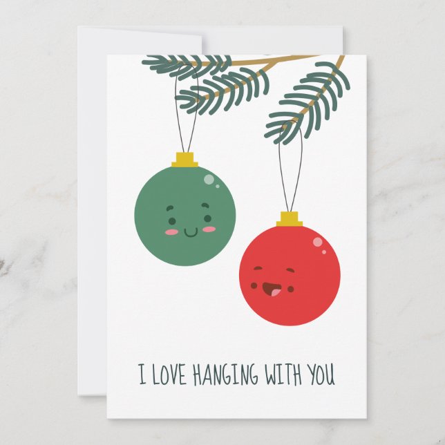 Roligt Jul Pun med Baubles "Hanging with you" Julkort (Framsida)