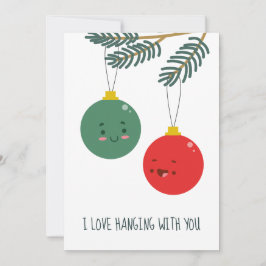 Roligt Jul Pun med Baubles "Hanging with you" Julkort